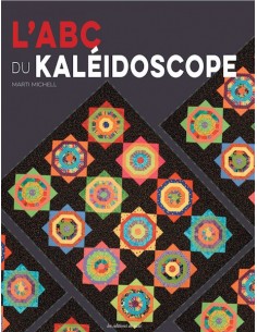 L'ABC du Kaléidoscope -...