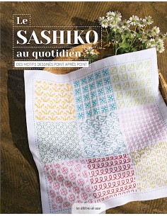 Le Sashiko au Quotidien -...