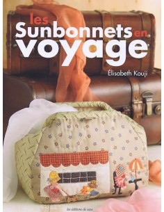 Les Sunbonnets en voyage -...