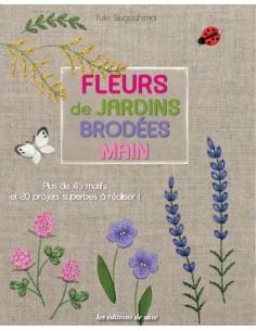 Fleurs de Jardins Brodées...