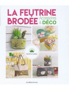 La Feutrine Brodée -...