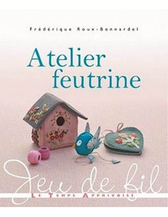 Atelier Feutrine, Jeu de...